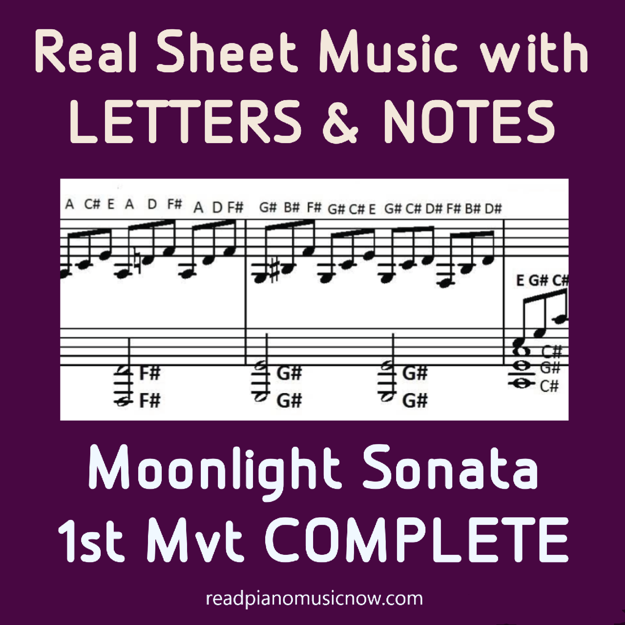 Moonlight Sonata With Letters COMPLETE 1st Mvt Sheet Music With 