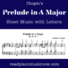 Product image of Chopin's Prelude in A-Major - sheet music with letters and notes together.