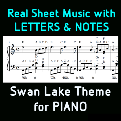 Swan Lake Theme for Piano. Sheet music with Letters.